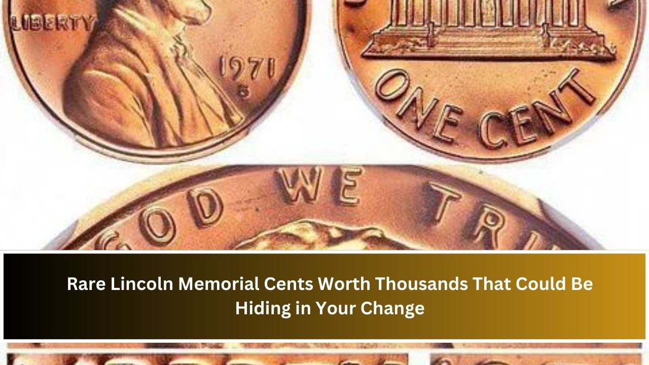 Rare Lincoln Memorial Cents Worth Thousands That Could Be Hiding in Your Change