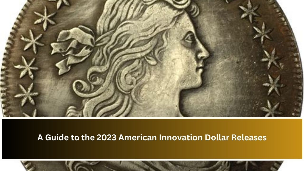 A Guide to the 2023 American Innovation Dollar Releases