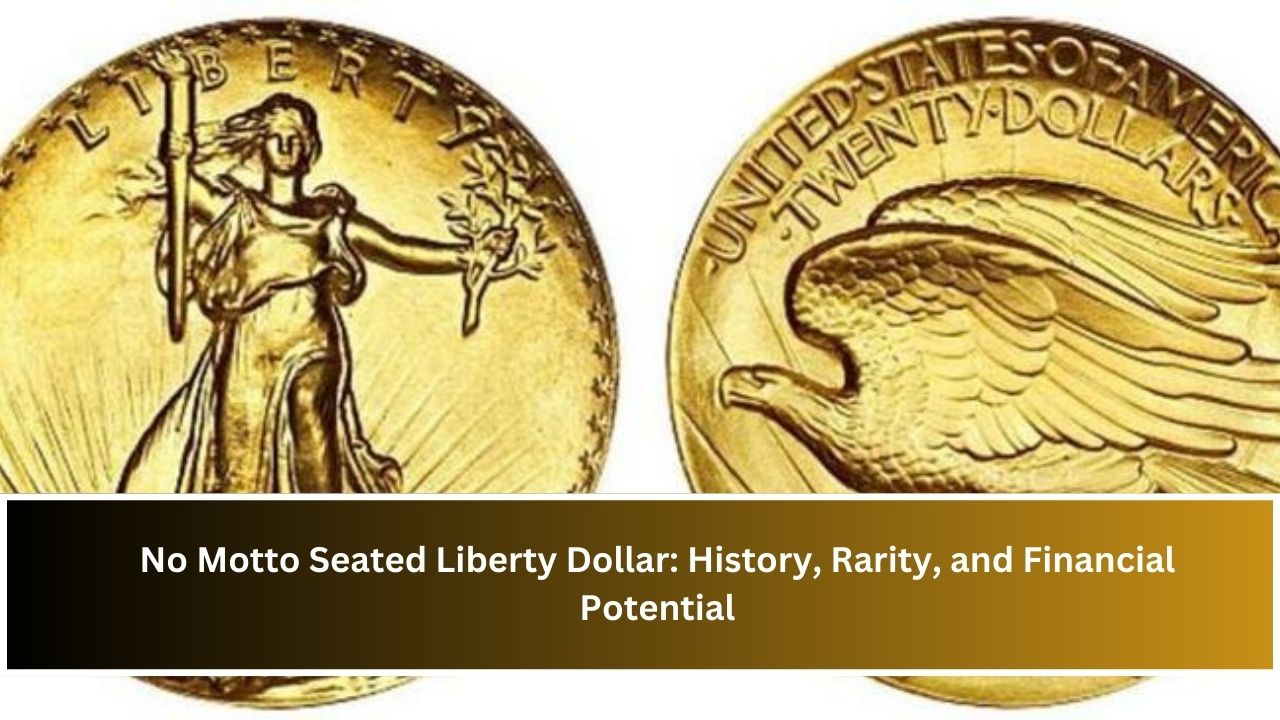 No Motto Seated Liberty Dollar: History, Rarity, and Financial Potential