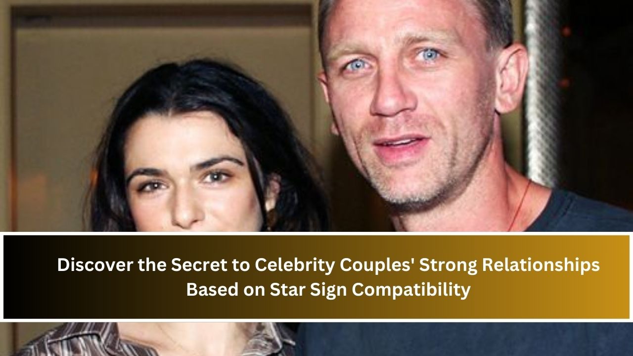 Discover the Secret to Celebrity Couples' Strong Relationships Based on Star Sign Compatibility