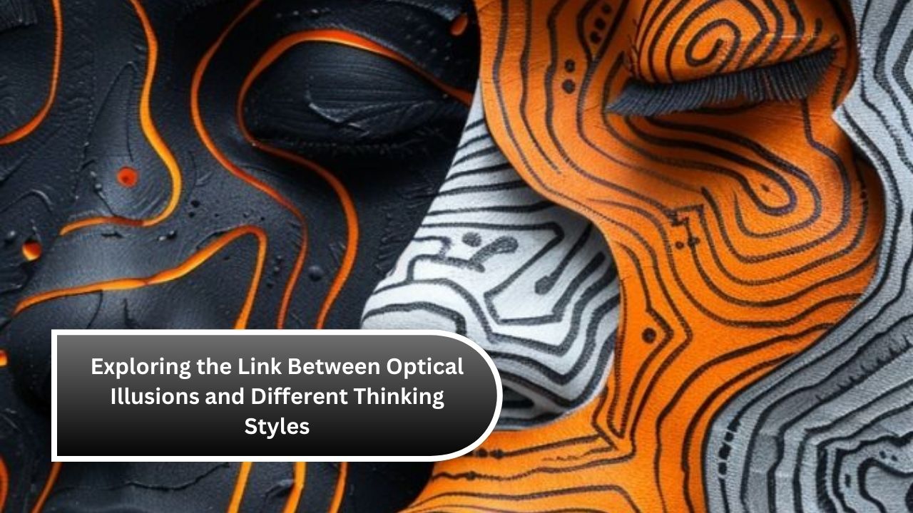 Exploring the Link Between Optical Illusions and Different Thinking Styles